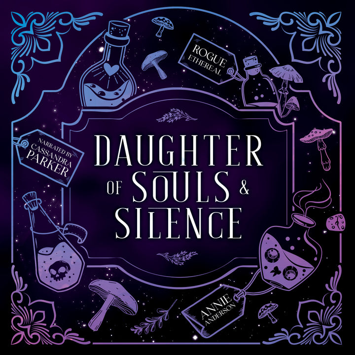 Daughter of Souls & Silence